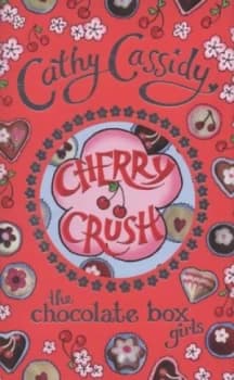 Cherry Crush by Cathy Cassidy Hardback
