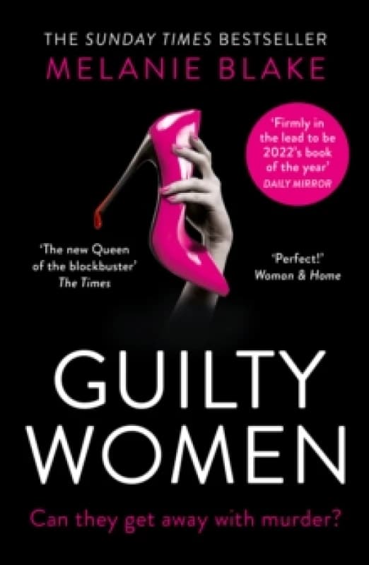 Guilty Women. Paperback. By Melanie Blake Books