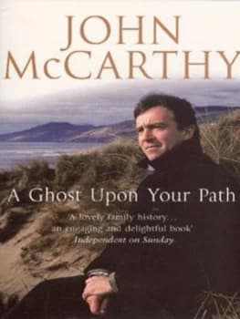 A Ghost upon Your Path by John Mccarthy Book