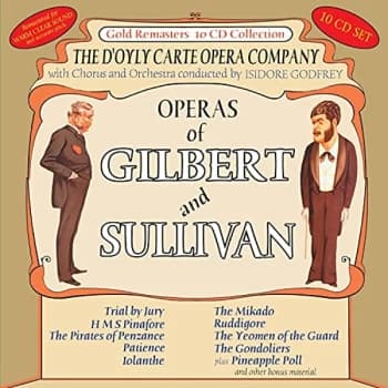 Gilbert and Sullivan - Operas of Gilbert and Sullivan (D'oyly Carte Opera Company) CD