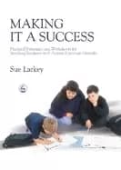 making it a success practical strategies and worksheets for teaching studen