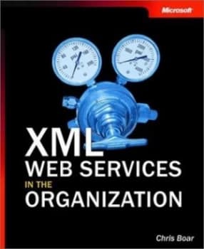 Xml Web Services in the Organization by Chris Boar Paperback