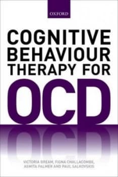 Cognitive Behaviour Therapy for Obsessive-Compulsive Disorder by Victoria Bream Book