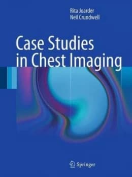 Case Studies in Chest Imaging by Rita Joarder Hardback