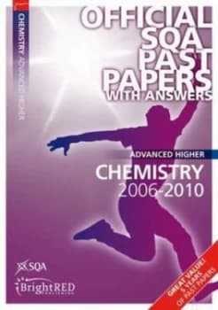 Advanced Higher Chemistry 2006-2010 by Scottish Qualifications Authority Paperback