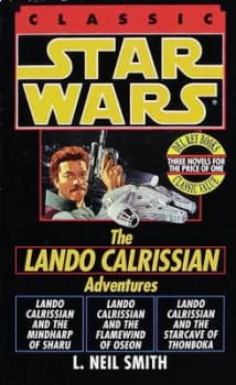 The Adventures of Lando Calrissian Star Wars Legends by L. Neil Smith Paperback