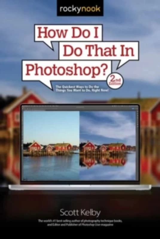 How Do I Do That In Photoshop? Paperback / softback