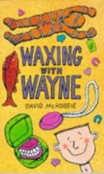 Waxing with Wayne Paperback