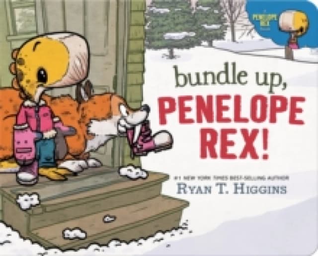 Bundle Up, Penelope Rex! Board book