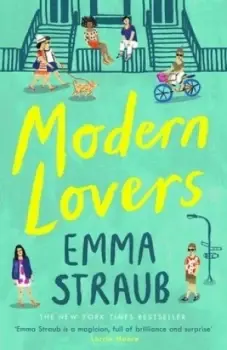 Modern Lovers by Emma Straub Book