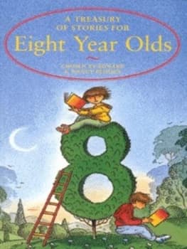 A Treasury of Stories for Eight Year Olds by Edward Blishen and Nancy Blishen and Michael Reid Book