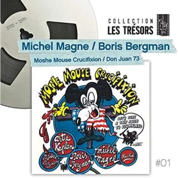 Michel Magne / Boris Bergman - Moshe Mouse Crucifixion / Don Juan 73 CD