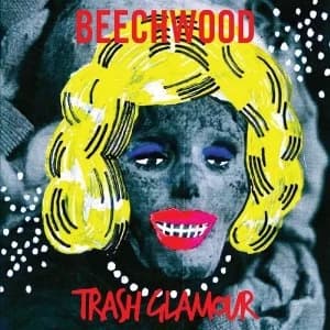 Beechwood - Trash Glamour Vinyl