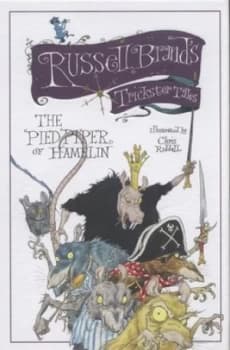 The Pied Piper of Hamelin by Russell Brand Hardback