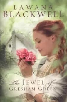 The jewel of Gresham Green - Lawana Blackwell - Paperback - Used