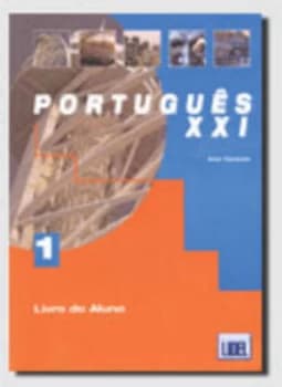Portugus Xxi. Livro Do Aluno 1 by Ana Tavares and Renato Borges De Sousa Paperback