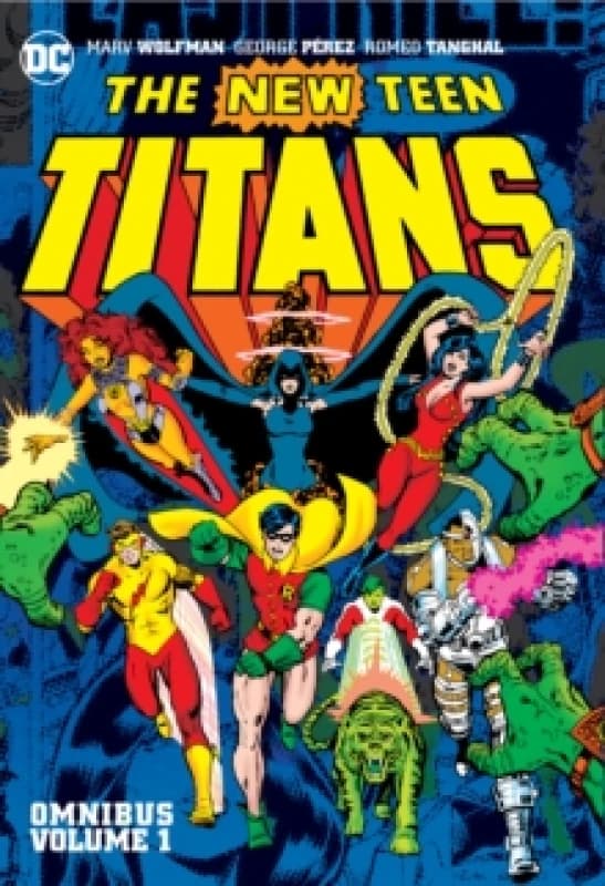 New Teen Titans Omnibus Vol. 1 (2022 Edition) Hardback