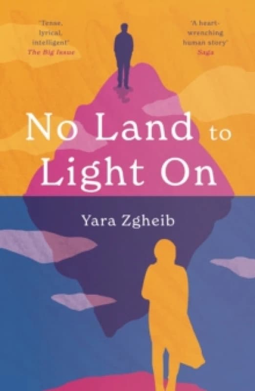 No Land to Light On : Longlisted for the 2022 Swansea University Dylan Thomas Prize Paperback / softback