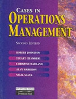 Cases in Operations Management by Prof Robert Johnston Book