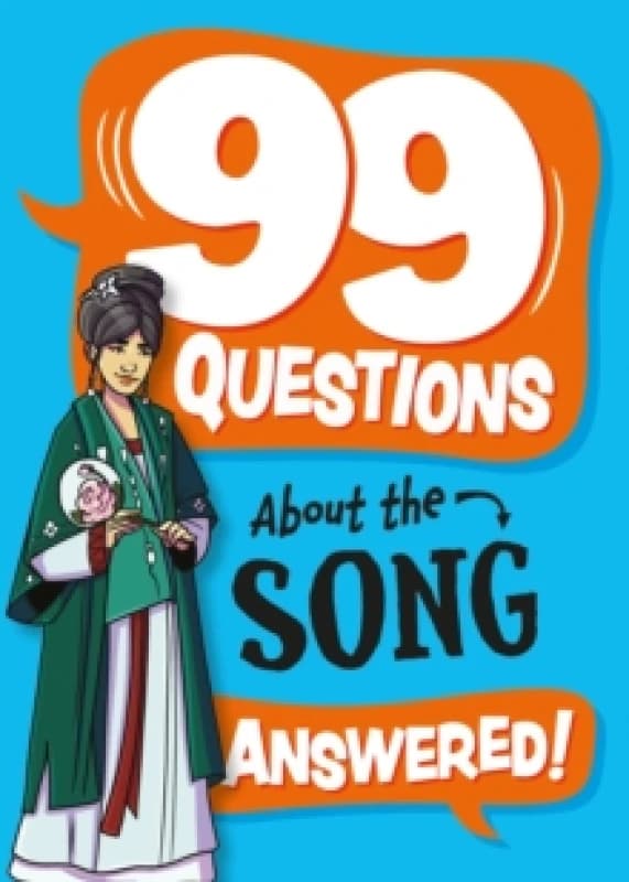 99 Questions About: The Song Dynasty Hardback