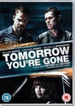 Tomorrow You're Gone