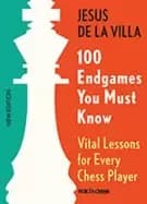 100 endgames you must know vital lessons for every chess player