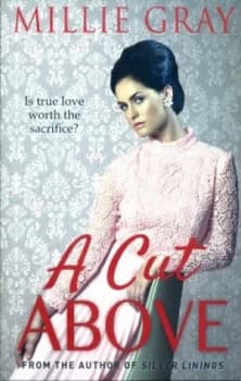 A Cut above by Millie Gray Book