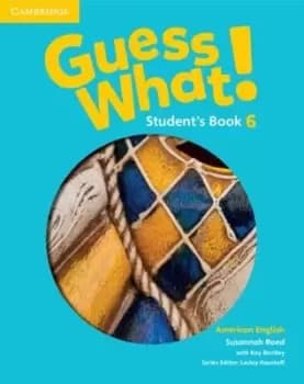 Guess what Students book 6 American English by Susannah Reed