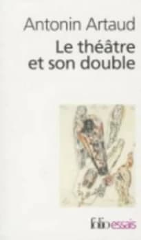 Theatre Et Son Double by Antonin Artaud Book