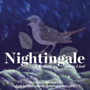Nightingale A Tribute to Jenny Lind by Felix Mendelssohn CD Album
