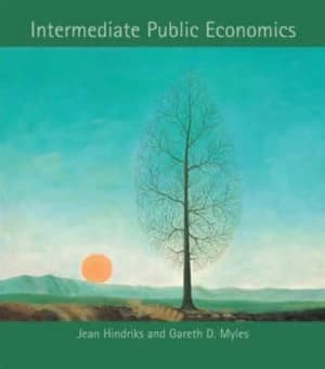 Intermediate Public Economics by Jean Hindriks Hardback