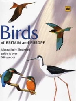 Birds of Britain and Europe. Hardback