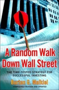 A Random Walk down Wall Street by Burton G Malkiel Paperback