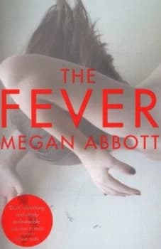 The Fever by Megan Abbott Paperback
