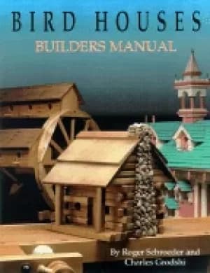 birdhouse builders manual