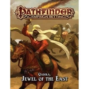 Pathfinder Campaign Setting: Qadira, Jewel of the East