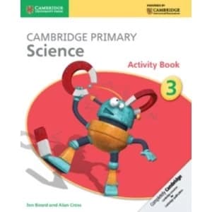Cambridge Primary Science Stage 3 Activity Book by Alan Cross, Jon Board (Paperback, 2014)