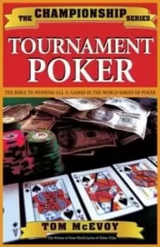 Tournament poker by Tom McEvoy