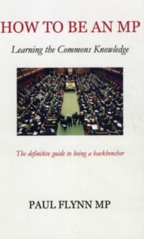 How to Be an MP Paperback / softback
