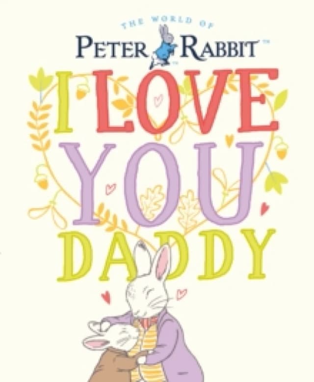 Boxer Gifts Peter Rabbit I Love You Daddy Book Multi unisex