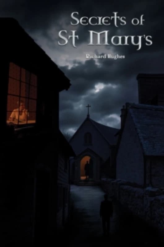 Secrets of St Mary's. Paperback. By Richard Hughes Books