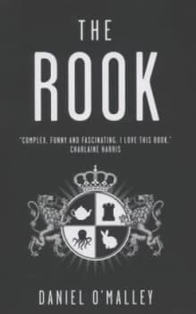The Rook by Daniel Omalley Hardback