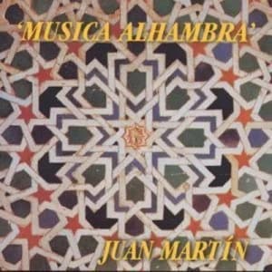 Musica Alhambra by Juan Martin CD Album