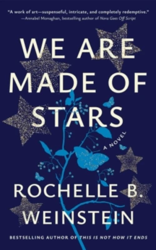 We Are Made of Stars : A Novel Paperback / softback
