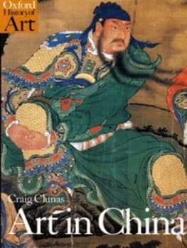 Art in China by Craig Clunas Paperback