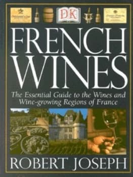 French Wines by Robert Joseph Book