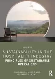 Sustainability in the Hospitality Industry Principles of Sustainable Operations