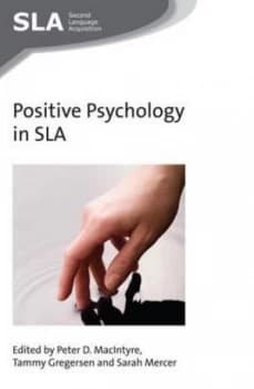 Positive Psychology in Sla by Peter D Macintyre Paperback