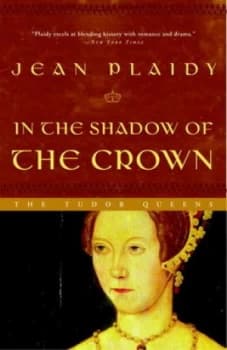 In the Shadow of the Crown by Jean Plaidy Paperback