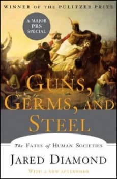 Guns Germs and Steel by Jared Diamond Hardback